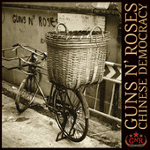 Guns N' Roses | Chinese Democracy